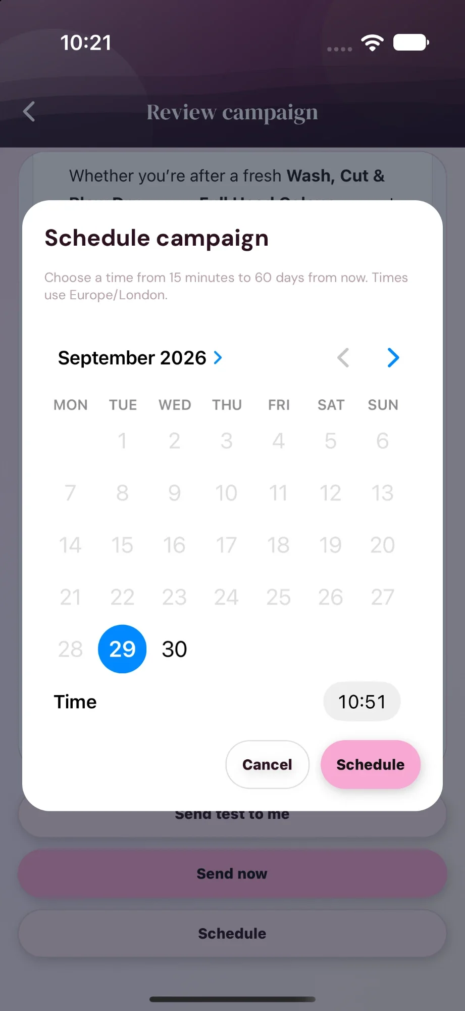 Schedule campaign: pick a date and time from 15 minutes to 60 days ahead, in Europe/London time, above the Send test to me, Send now and Schedule buttons.