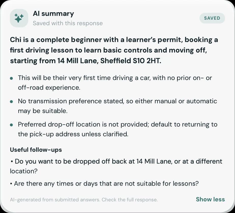 AI summary of a returned form: a complete beginner with a learner's permit booking a first lesson, three key points, and two useful follow-up questions about drop-off and unsuitable days.