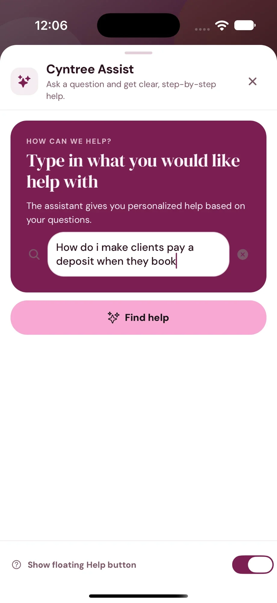 Cyntree Assist help: the question How do I make clients pay a deposit when they book, typed above a Find help button.