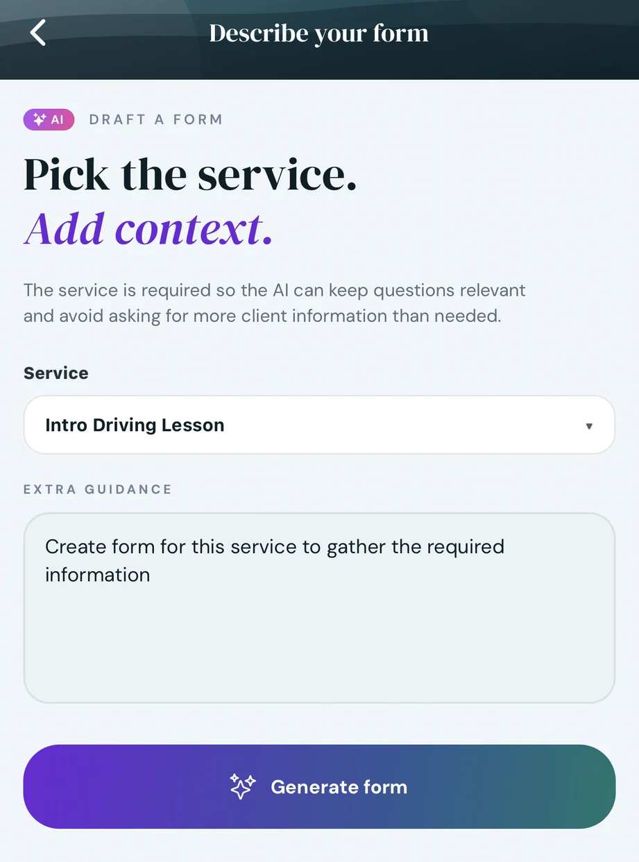 Describe your form: the Intro Driving Lesson service with the guidance Create form for this service to gather the required information, above a Generate form button.